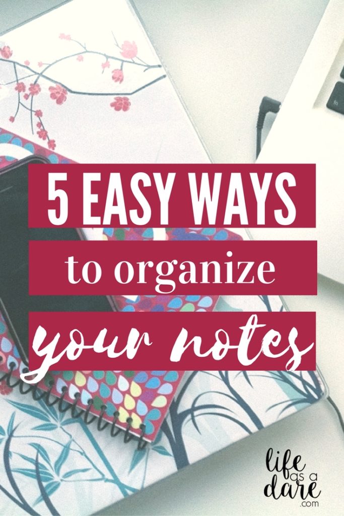 How To Organize Your Notes In College Life As A Dare How To Organize Your Notes In College Life As A Dare