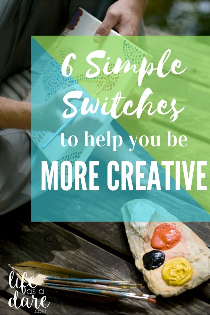 Struggling with finding ways to be creative in your daily life? Try some of these simple switches for creativity to help you rekindle that creative spirit!